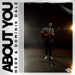Artwork for About You by Nedr, Dominik Dale
