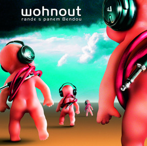 Écouter "Rayda" de Wohnout