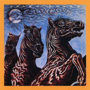 Crazy Horse: Crazy Moon Tracks & Reviews | AllMusic