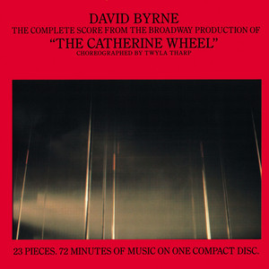 David Byrne: The Catherine Wheel Tracks & Reviews | AllMusic