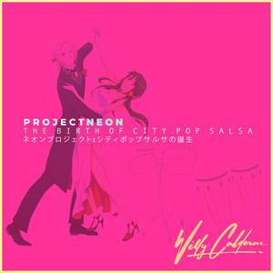 WILLY CALDERON / PROJECT NEON / LP | Record CD Online Shop JET SET