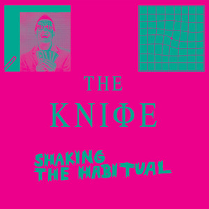 Écouter "Wrap Your Arms Around Me" de The Knife