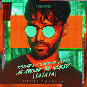 All Around The World (La La La) cover artwork