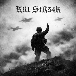 Pochette officielle KIll $tR34K
