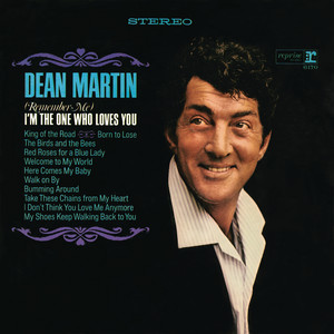Écouter "King of the Road" de Dean Martin