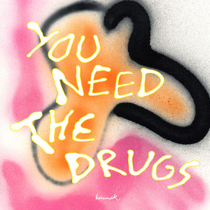 Écouter "You Need The Drugs - &ME Remix" de &ME