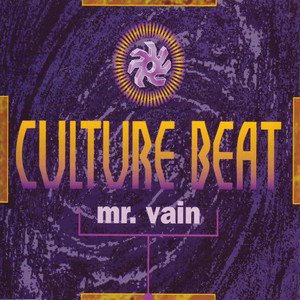 Écouter "Mr. Vain - Vain Mix" de Culture Beat