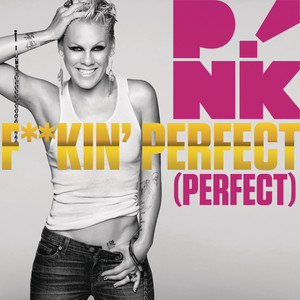 Écouter "F**kin' Perfect" de P!nk
