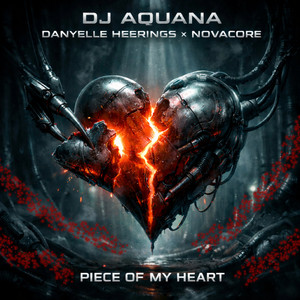 Piece Of My Heart – Dj Aquana – HailTunes