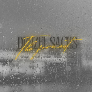 Écouter "The Forecast" de Denzel Sachs