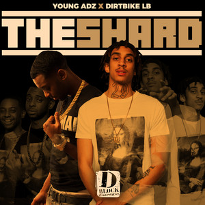 Écouter "The Shard" de D Block Europe