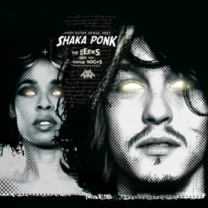 Écouter "Run Run Run" de Shaka Ponk