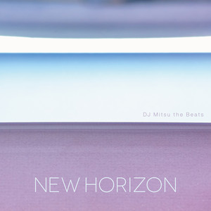 New Horizon (LP)/DJ MITSU THE BEATS (GAGLE)/RECORD STORE DAY