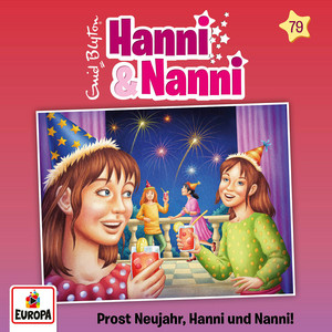 Cover: Prost Neujahr, Hanni und Nanni!