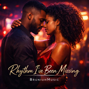 Rhythm I’ve Been Missing artwork