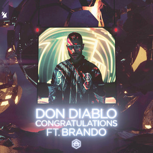 Écouter "Congratulations" de Don Diablo