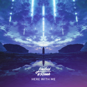 Here With Me