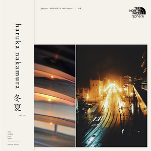 haruka nakamura – 冬夏（Light years – THE NORTH FACE Sphere） [LP