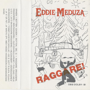 Écouter "Sup och rulla runt" de Eddie Meduza