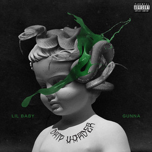 Écouter "Never Recover (Lil Baby & Gunna, Drake)" de Gunna