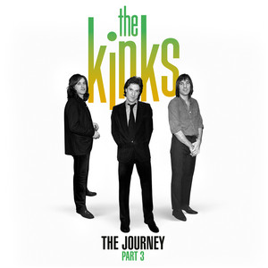 ザ・キンクス 60周年記念アンソロジー・アルバム第3弾『The Journey