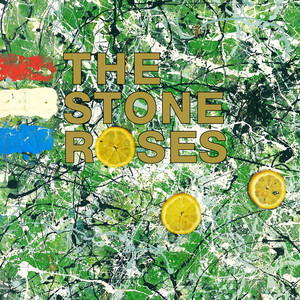 🇬🇧 The Stone Roses (ザ・ストーン・ローゼズ) | 永遠の詩
