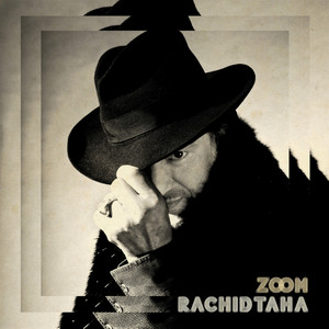 Écouter "Now or Never" de Rachid Taha
