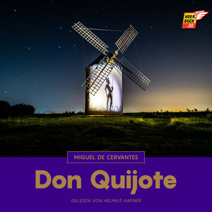Écouter "Kapitel 2 - Don Quijote" de Miguel de Cervantes