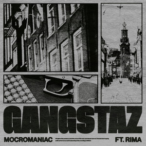 Écouter "Gangstaz" de Mocromaniac