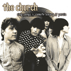 Écouter "Constant In Opal - 2001 Digital Remaster" de The Church