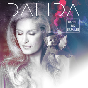 Écouter "La Mamma" de Dalida