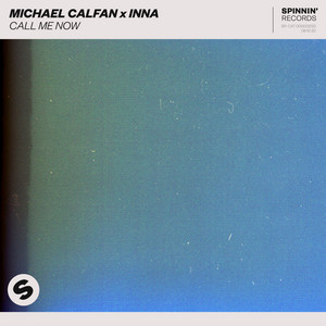 Écouter "Call Me Now" de INNA