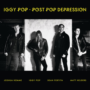 Écouter "Break Into Your Heart" de Iggy Pop