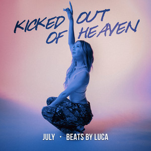 Écouter "Kicked out of Heaven" de Beats by Luca