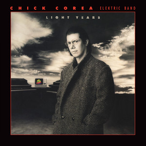 Chick Corea Elektric Band, Ch Tracks & Reviews | AllMusic
