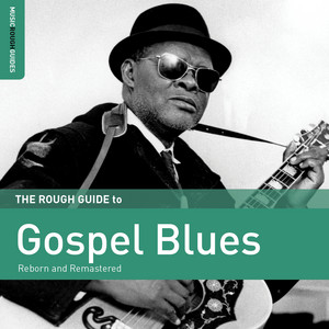 Various: Rough Guide to Gospel Blues - World Music Network