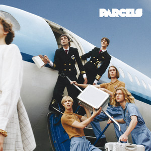 Écouter "Yourfault" de Parcels
