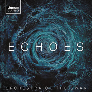 ECHOES – another brilliant genre-busting album from Orchestra of