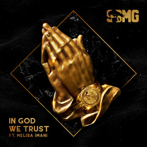 Écouter "In God We Trust" de SBMG