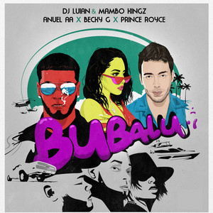 Écouter "Bubalu" de Anuel AA