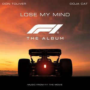 Écouter "Lose My Mind[From F1® The Movie]" de Doja Cat