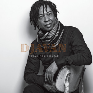 Écouter "Não É um Bolero" de Djavan