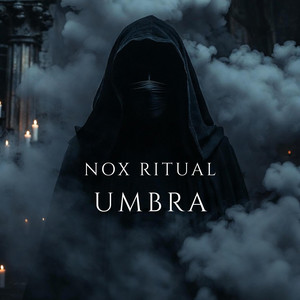 NOX RITUAL - UMBRA