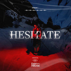 Hesitate — Nixeles