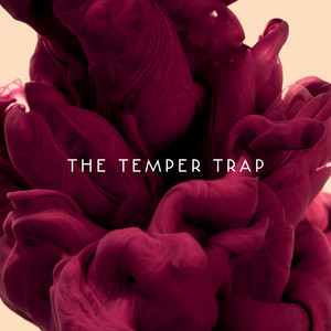 Écouter "Love Lost - Accoustic" de The Temper Trap