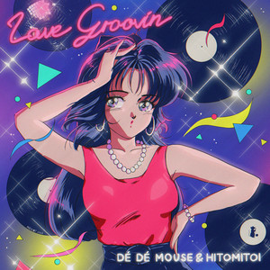 DÉ DÉ MOUSE × 一十三十一、コラボ・シングル「Love Groovin'」リリース