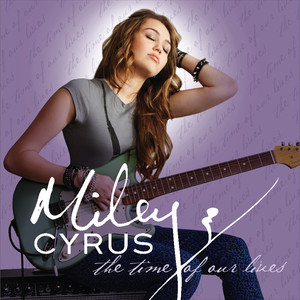 Écouter "When I Look At You" de Miley Cyrus