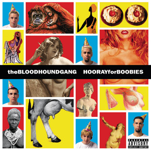Écouter "Mope" de Bloodhound Gang