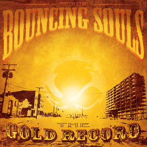 Bouncing Souls - The Gold Record - LP