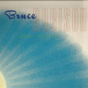 Tunes — Bruce Robison